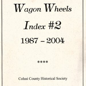 Wagon Wheels Index #2 - 1987 -2004